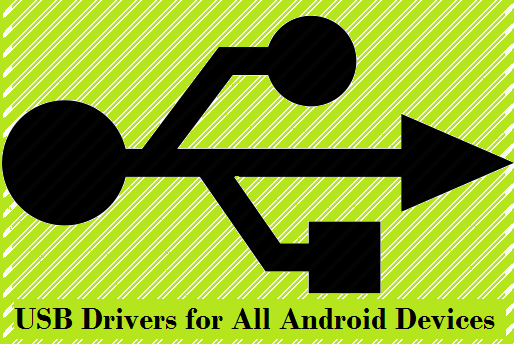 USB Drivers for Samsung, LG, Nuxes
