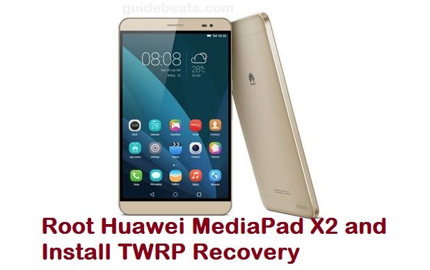 Root Huawei MediaPad X2