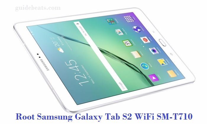 root Samsung Galaxy Tab S2 WiFi SM-T710