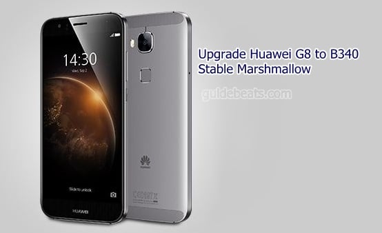 How To Update Huawei G8 ( GX8 RIO-L01) to Android 6.0 Marshmallow