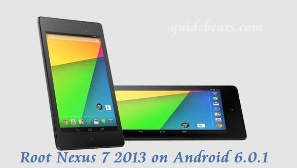 root Google Nexus 7 2013 on Android 6.0.1