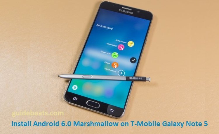 Install Android 6.0 Marshmallow on T-Mobile Galaxy Note 5