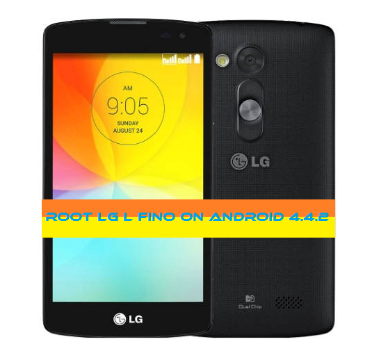 Guide to Root LG L Fino on Android 4.4.2 KitKat