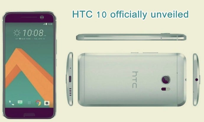 HTC 10 officially on the road, all info, full specifications