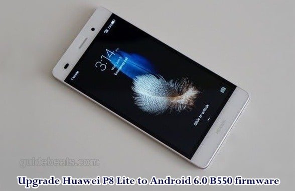 Upgrade Huawei P8 Lite ALE-L21 to Android 6.0 B550 ...