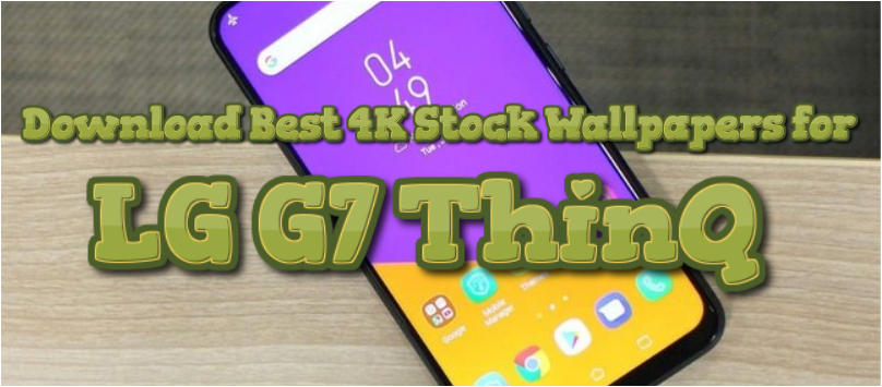 Download LG G7 ThinQ Stock Wallpapers (Best 4K Wallpapers)