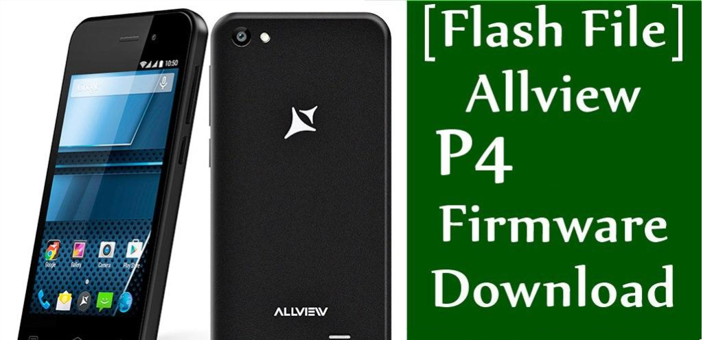 Install Stock ROM On Allview P4 Smartphone