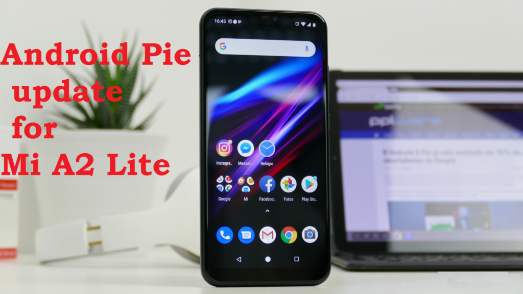 Install Stable Android Pie Update For Mi A2 Lite