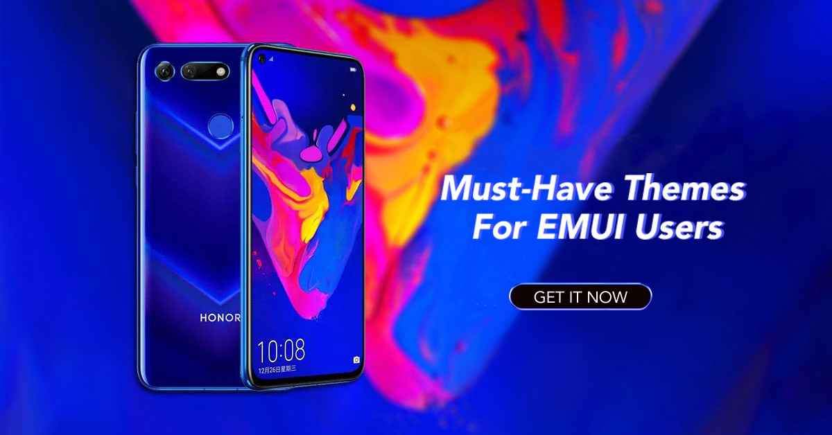 Download And Install Honor View 20 Themes For EMUI Devices