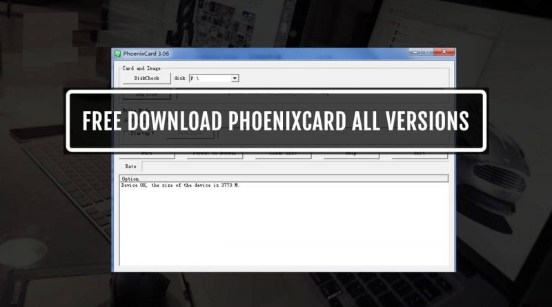 How to Download PhoenixCard Tool [All Versions]