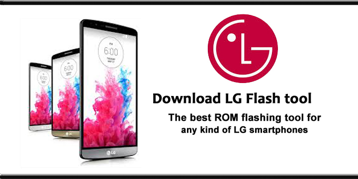 Download And Install LG Flash Tool