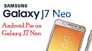 Android Pie on Galaxy J7 Neo