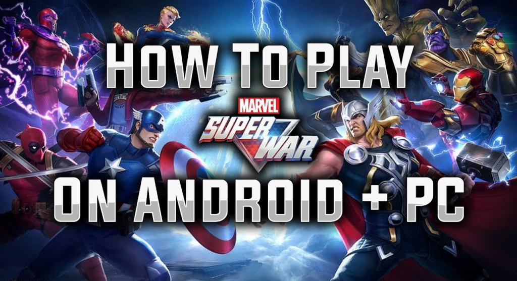 Download And Play Marvel Super War On PC 